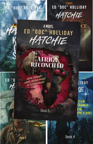Hatchie 5 book bundle: Keeper of the Secret, The Golden Chalice, The Search for Charlie's Gold, The Star That Winks Over Machu Picchu, Africa Reconciled